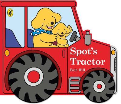 Spot's Tractor - Eric Hill