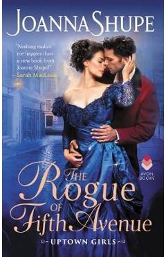 Rogue of Fifth Avenue - Joanna Shupe