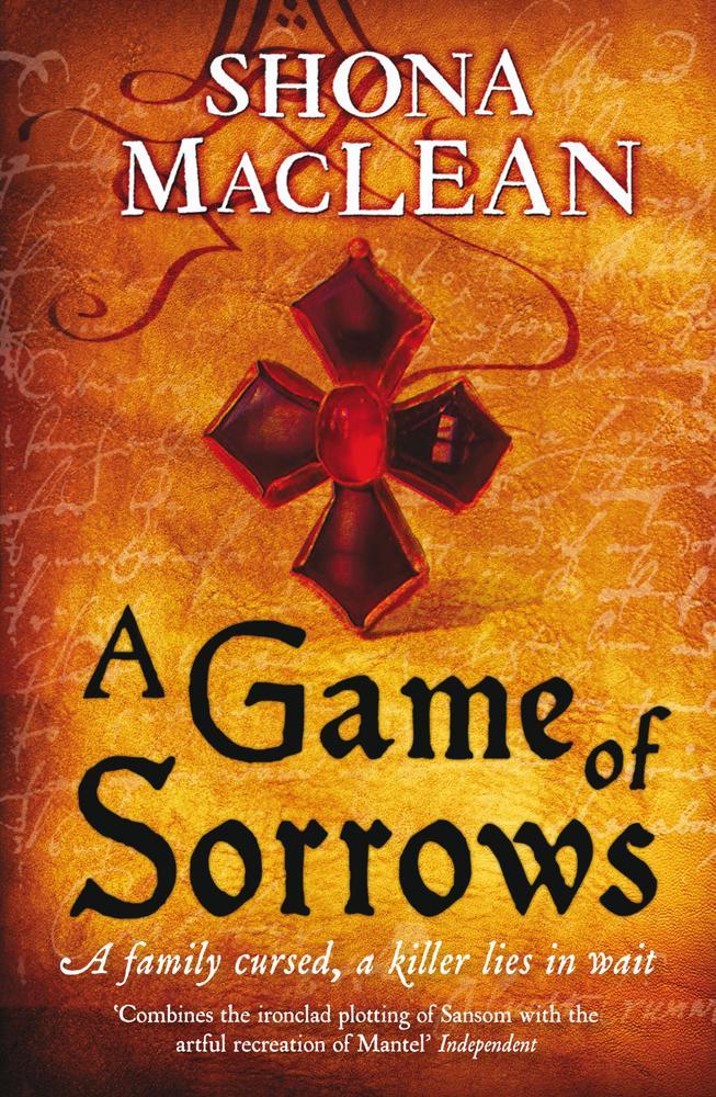 Game of Sorrows - Shona Maclean