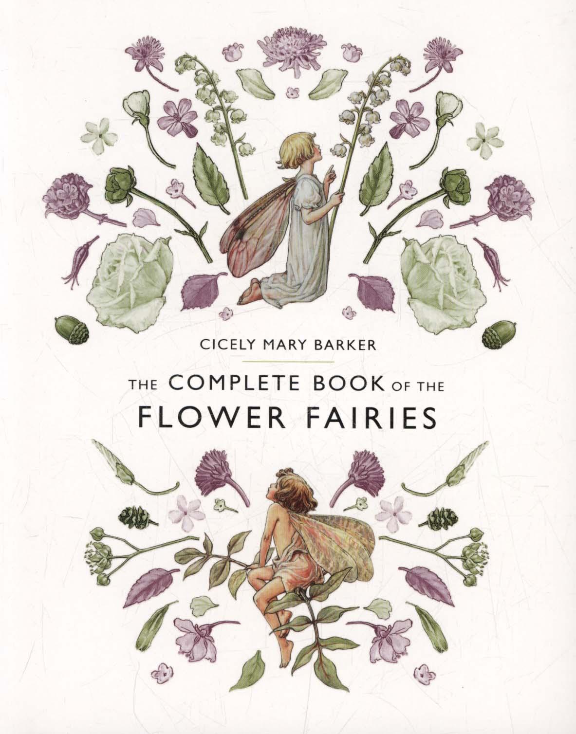 Complete Book of the Flower Fairies - Cicely Mary Barker