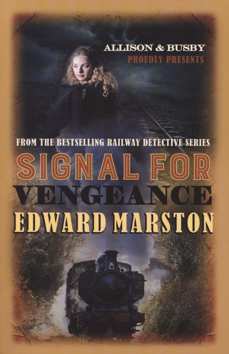 Signal for Vengeance - Edward Marston
