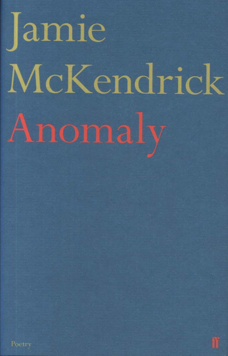 Anomaly - Jamie McKendrick
