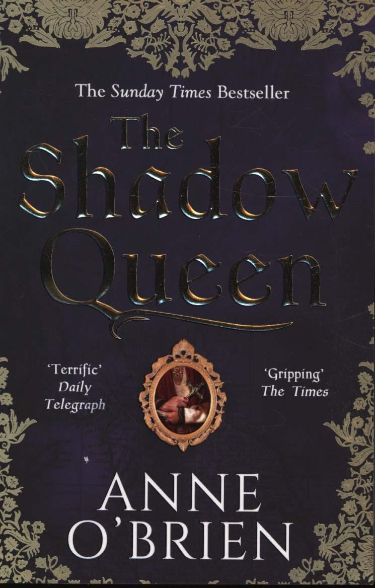 Shadow Queen - Anne O'Brien