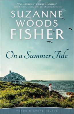 On a Summer Tide - Suzanne Woods Fisher