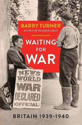 Waiting for War - Barry Turner