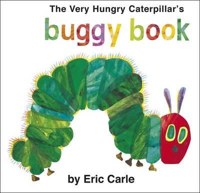 Very Hungry Caterpillar's Buggy Book - Eric Carle
