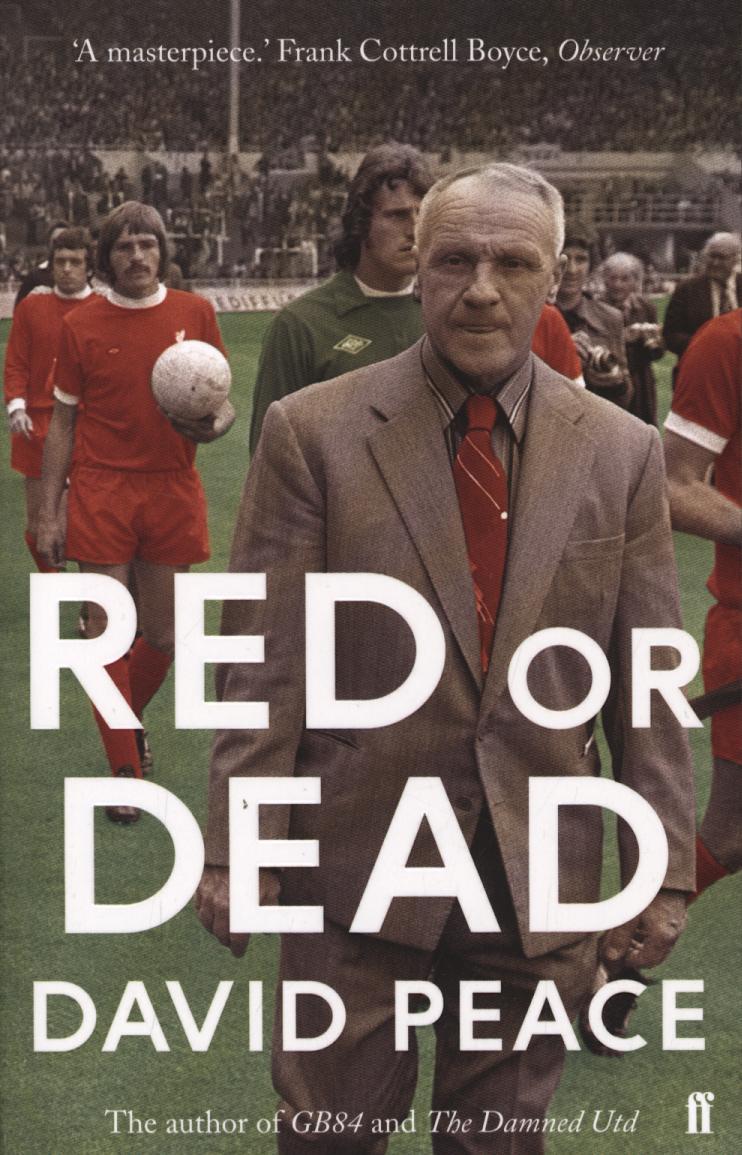 Red or Dead - David Peace