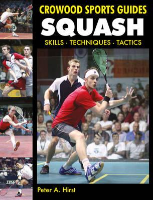 Squash - Peter A Hirst