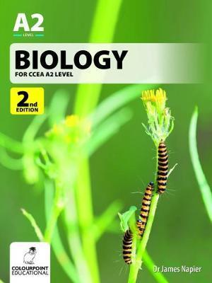 Biology for CCEA A2 Level - James Napier