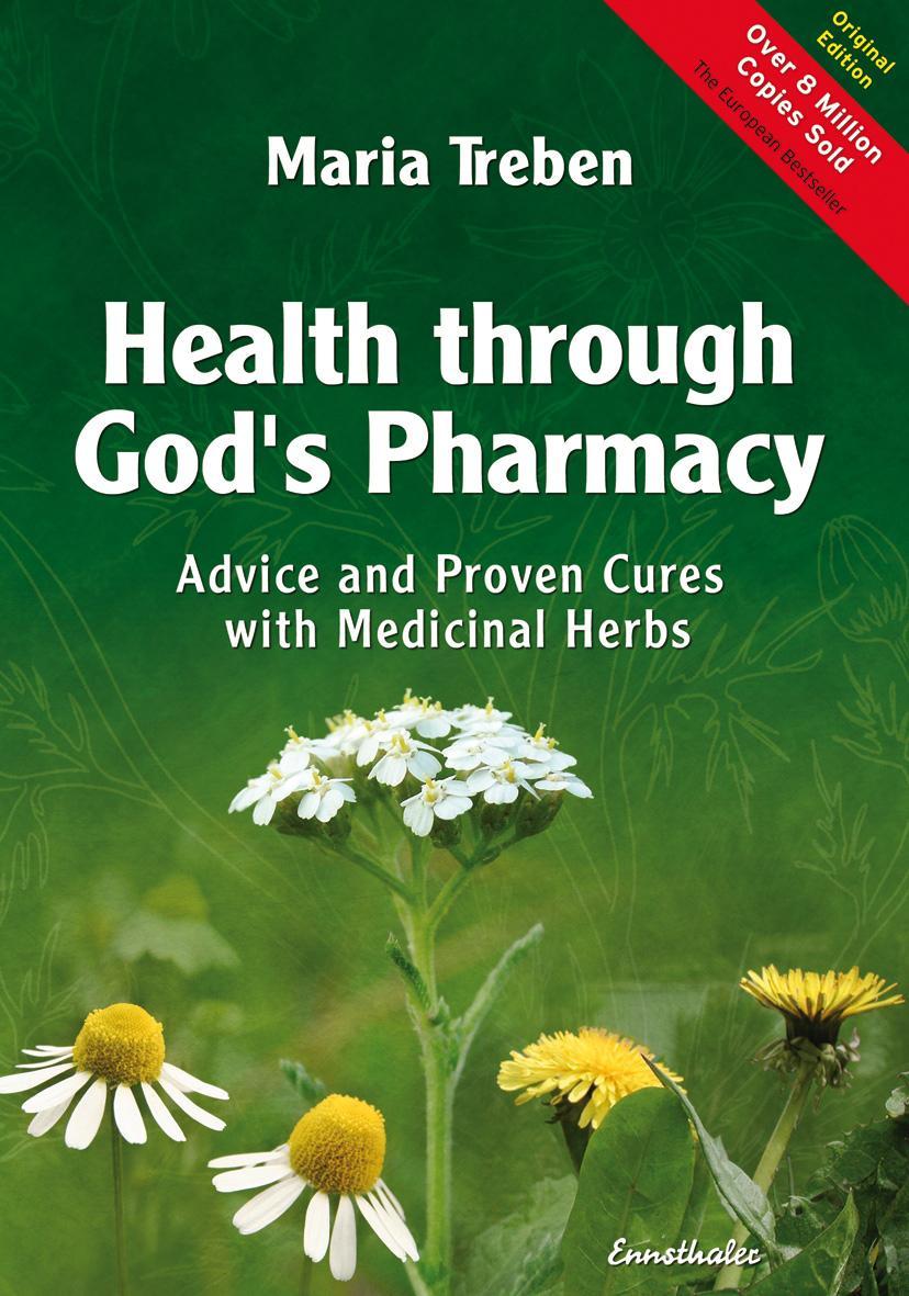 Health Through God's Pharmacy - Maria Treben