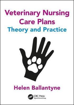 Veterinary Nursing Care Plans - Helen Ballantyne