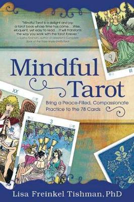 Mindful Tarot - Lisa Freinkel Tishman