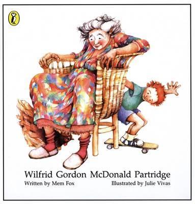 Wilfrid Gordon Mcdonald Partridge - Mem Fox