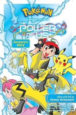 Pokemon the Movie: The Power of Us: Zeraora's Story - Kemon Kawamoto