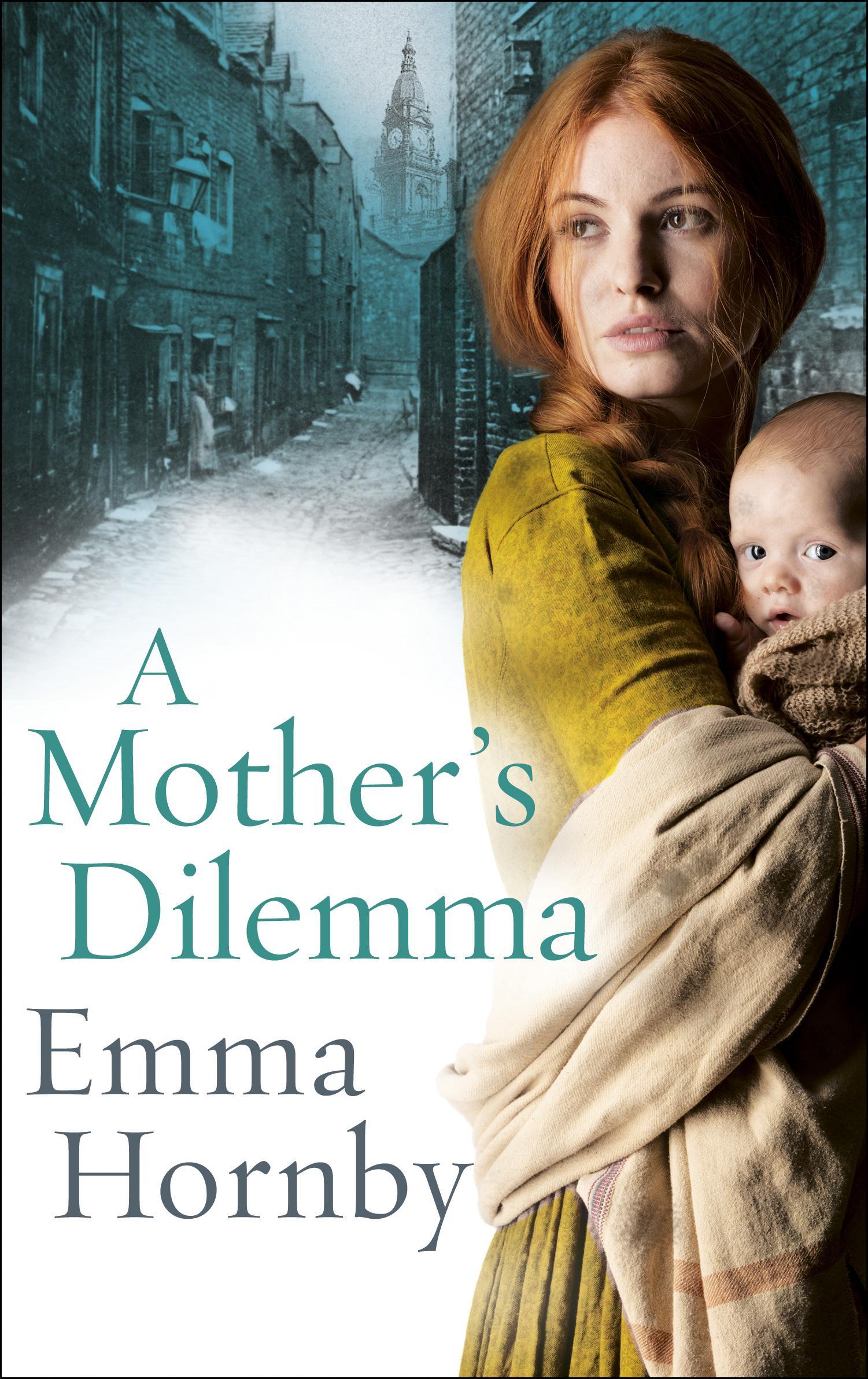 Mother's Dilemma - Emma Hornby