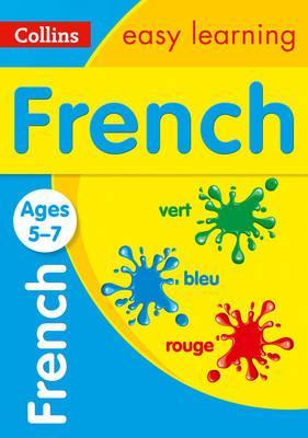 French Ages 5-7: New edition -  Collins Easy Learning