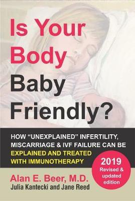 Is Your Body Baby Friendly? - Alan E Beer