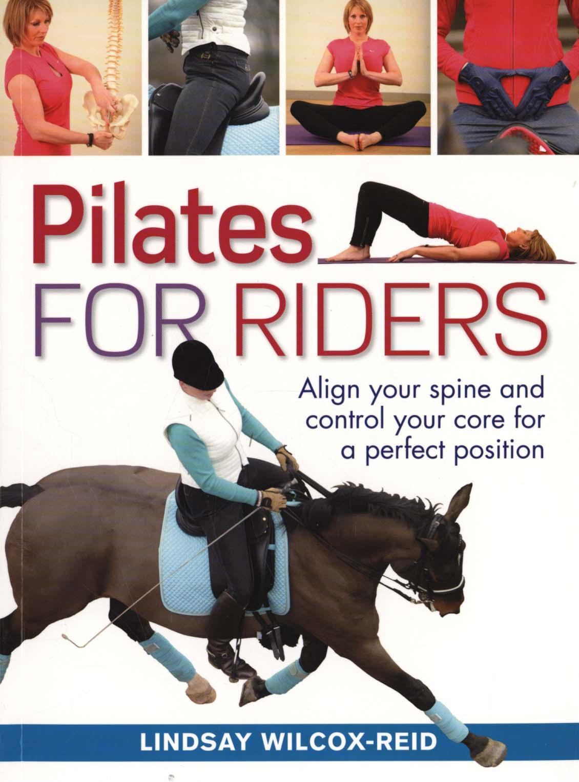 Pilates for Riders - Lindsay Wilcox-Reid