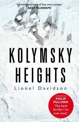 Kolymsky Heights - Lionel Davidson