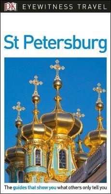 DK Eyewitness Travel Guide St Petersburg -  