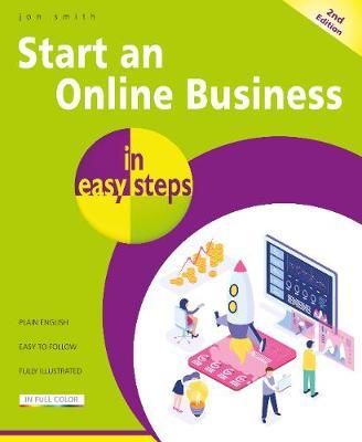 Start an Online Business in easy steps - Jon Smith