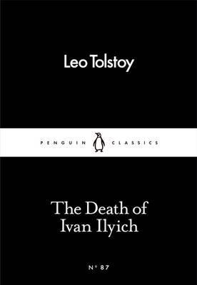 Death of Ivan Ilyich - Leo Tolstoy