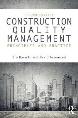 Construction Quality Management - Tim Howarth