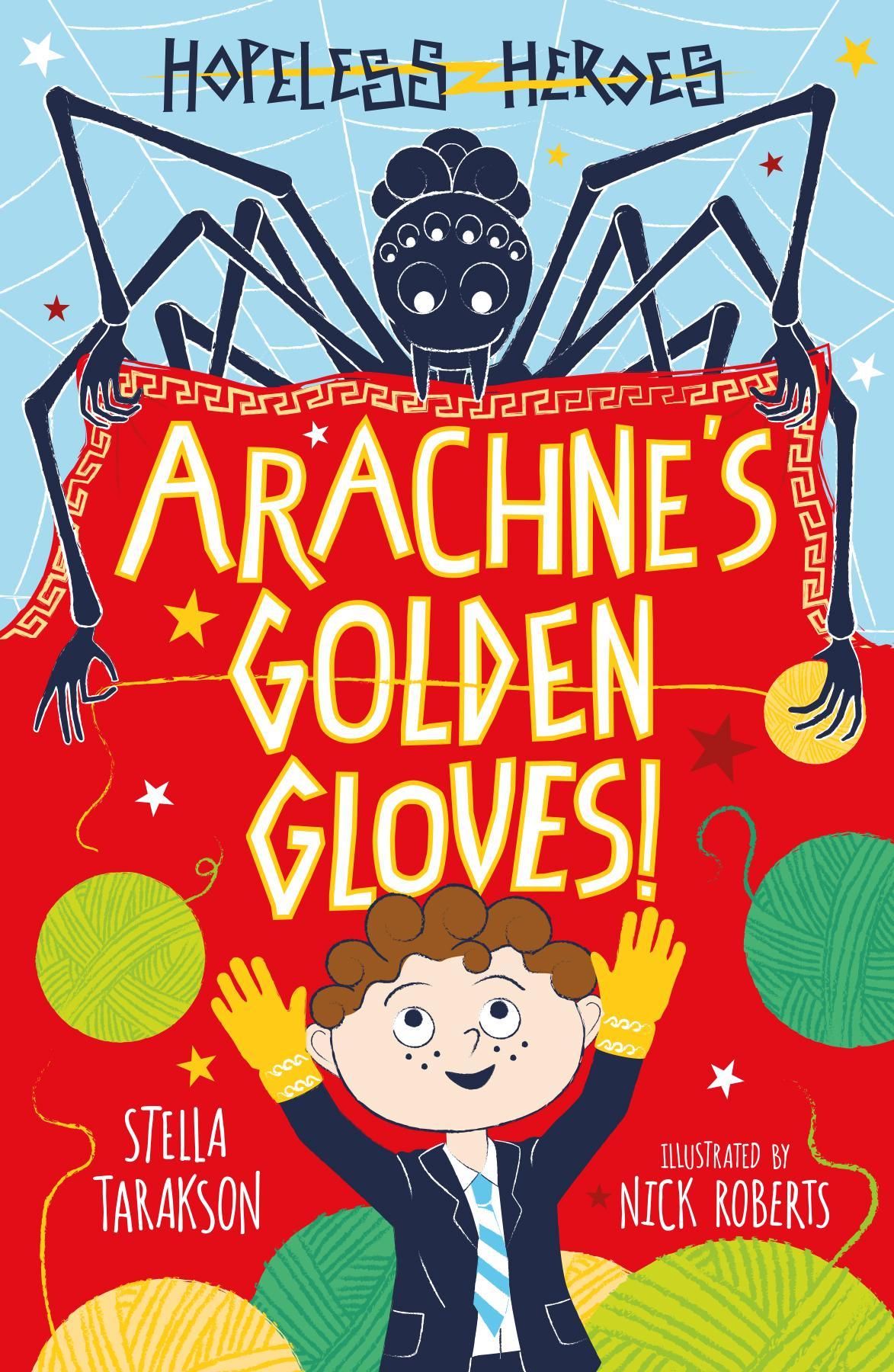 Arachne's Golden Gloves! - Stella Tarakson