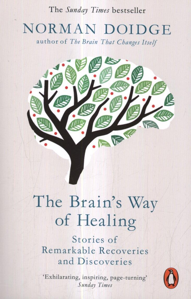 Brain's Way of Healing - Norman Doidge