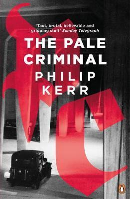 Pale Criminal - Philip Kerr