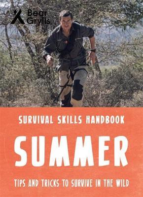 Bear Grylls Survival Skills: Summer - Bear Grylls
