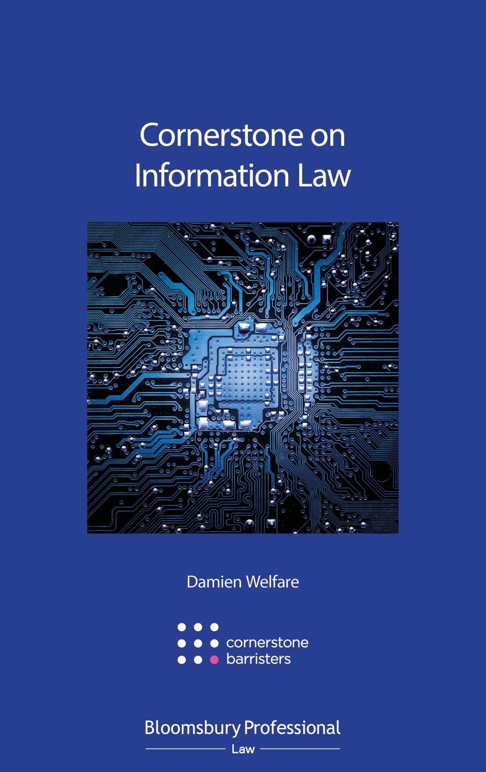 Cornerstone on Information Law - Damien Welfare