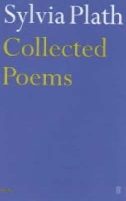 Collected Poems - Sylvia Plath