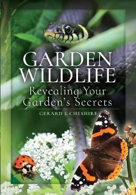 Garden Wildlife - Gerard E Cheshire