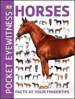 Pocket Eyewitness Horses -  