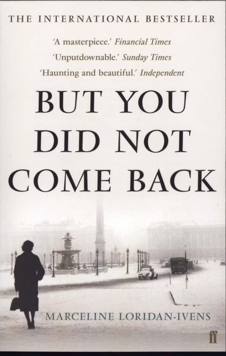 But You Did Not Come Back - Marceline Loridan Ivens
