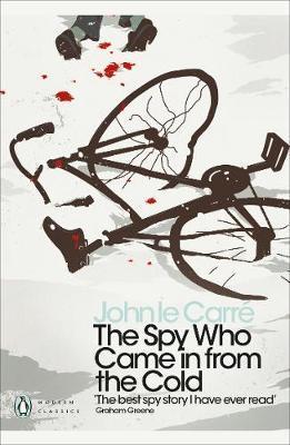 Spy Who Came in from the Cold - John le Carre