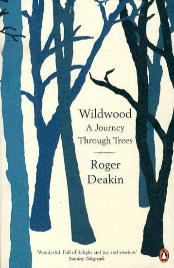 Wildwood - Roger Deakin