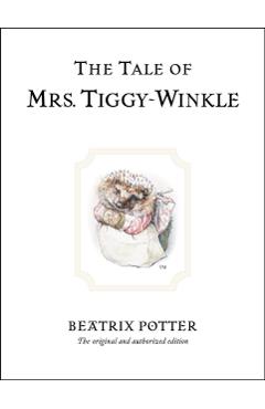 Tale of Mrs. Tiggy-Winkle - Beatrix Potter