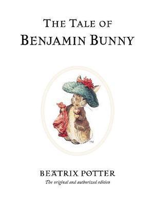 Tale of Benjamin Bunny - Beatrix Potter