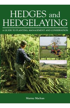 Hedges and Hedgelaying - Murray MacLean
