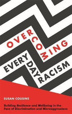 Overcoming Everyday Racism - Susan Cousins