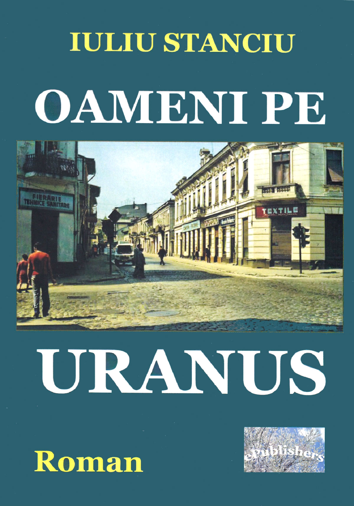 Oameni pe Uranus - Iuliu Stanciu