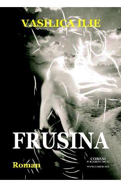 Poza produsului Frusina - Vasilica Ilie