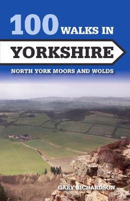 100 Walks in Yorkshire - Gary Richardson