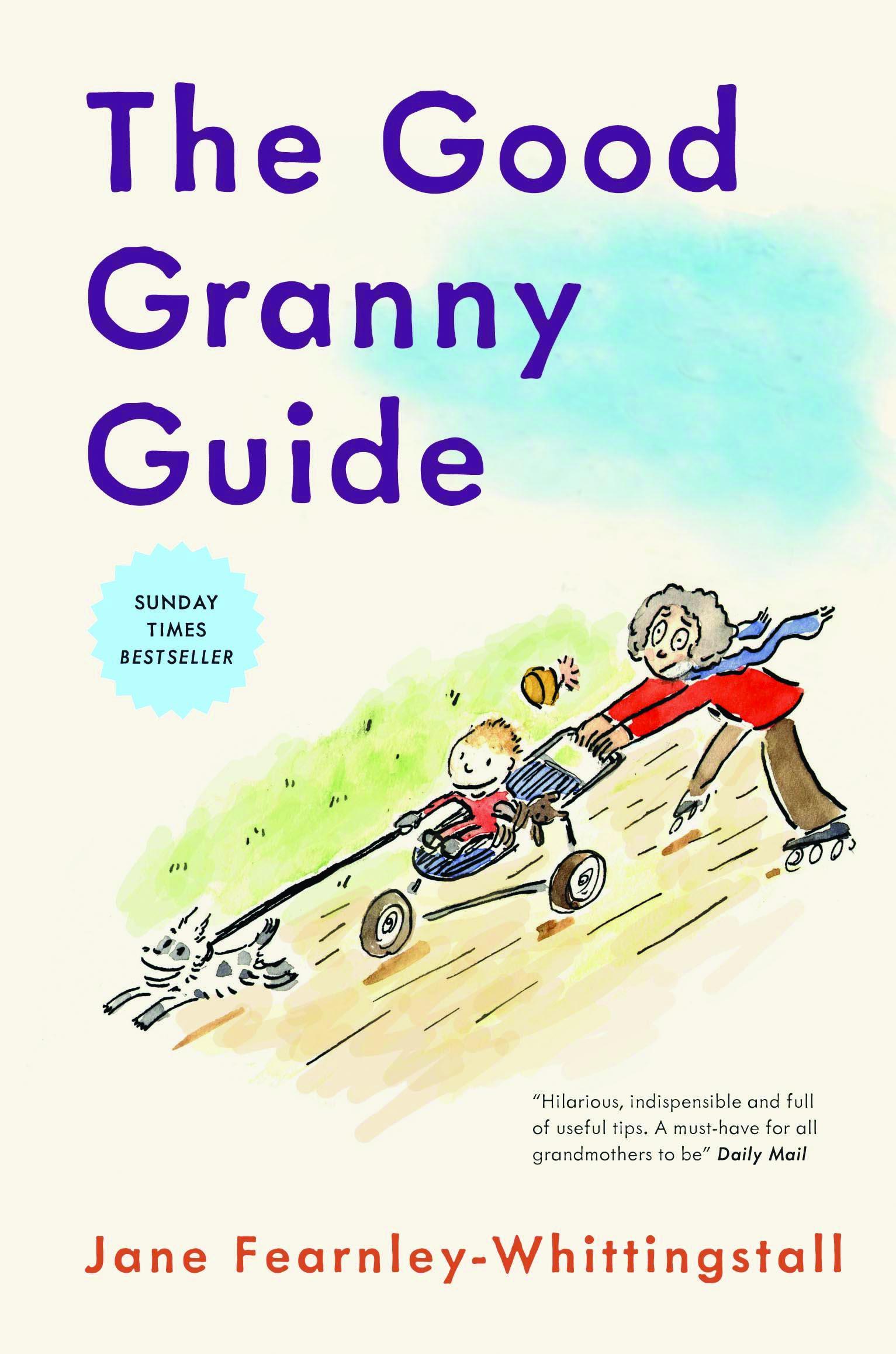 Good Granny Guide - Jane Fearnley-Whittingstall
