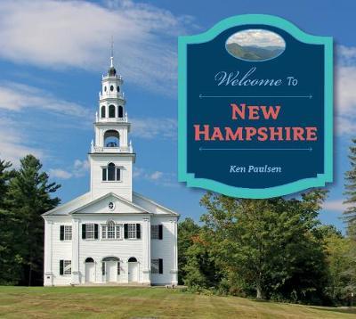 Welcome to New Hampshire - Ken Paulsen