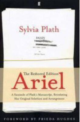 Ariel: The Restored Edition - Sylvia Plath