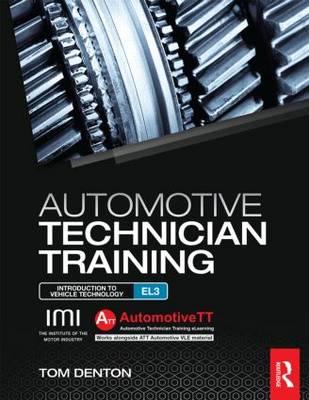 Automotive Technician Training: Entry Level 3 - Tom Denton