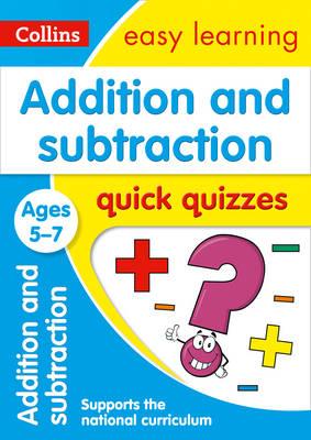 Addition & Subtraction Quick Quizzes Ages 5-7 -  